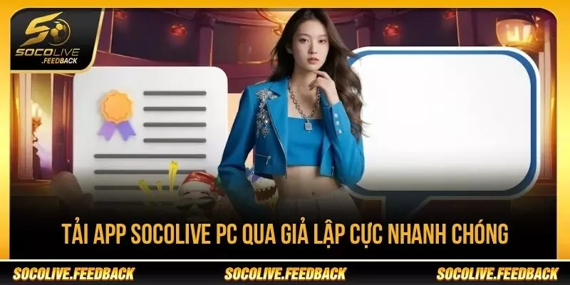 App Socolive PC - Cách Xem Bóng Đá Trên Máy Tính Tải app Socolive PC qua giả lập Android